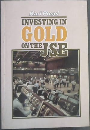 Investing in Gold on the J.S.E.