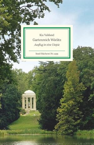 Imagen del vendedor de Gartenreich Wrlitz : Ausflug in eine Utopie a la venta por AHA-BUCH GmbH