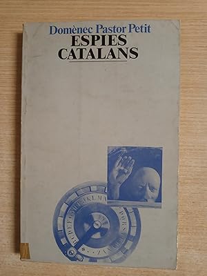 Imagen del vendedor de ESPIES CATALANS a la venta por Gibbon Libreria