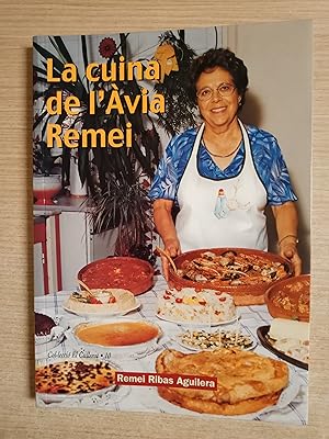 Seller image for LA CUINA DE L AVIA REMEI for sale by Gibbon Libreria