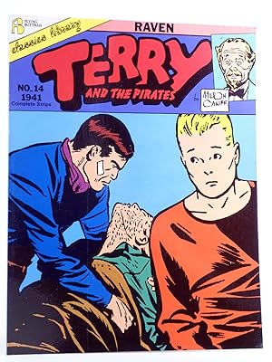 Seller image for TERRY AND THE PIRATES 14. RAVEN (Milton Caniff) Flying Buttress, 1989. 1941 for sale by Libros Fugitivos