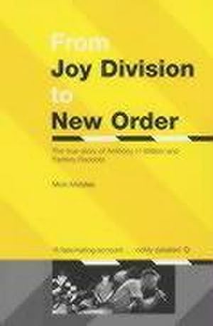 Bild des Verkufers fr From Joy Division To New Order zum Verkauf von AHA-BUCH GmbH
