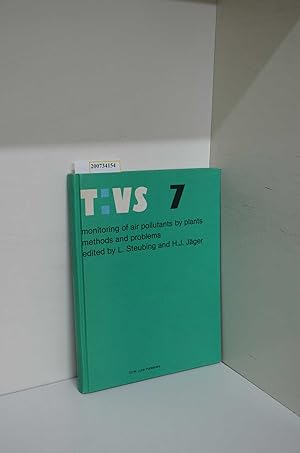 Seller image for Monitoring of air pollutants by plants : methods and problems ; proceddings of the international workshop, Osnabrck, (FRG), September 24 - 25, 1981 / ed. by L. Steubing and H.-J. Jger / Tasks for vegetation science ; 7 for sale by ralfs-buecherkiste