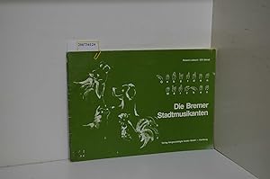 Imagen del vendedor de Die Bremer Stadtmusikanten : Gebrden-Mrchen / Roland Liebsch/Effi Mandt a la venta por ralfs-buecherkiste