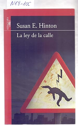 Seller image for LA LEY DE LA CALLE for sale by Libreria 7 Soles