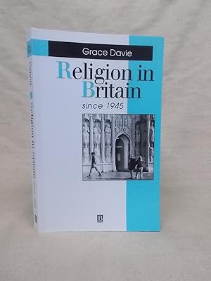 Seller image for RELIGION IN BRITAIN SINCE 1945 : BELIEVING WITHOUT BELONGING for sale by Gage Postal Books