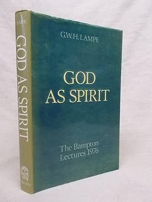 Seller image for GOD AS SPIRIT: THE BAMPTON LECTURES 1976 for sale by Gage Postal Books