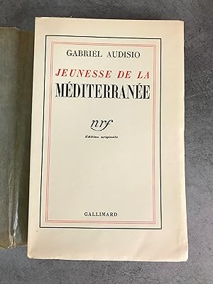 Seller image for Audisio Gabriel Jeunesse de la Mditerrane Edition originale NRF 1935 212 sur alfa for sale by Daniel Bayard librairie livre luxe book