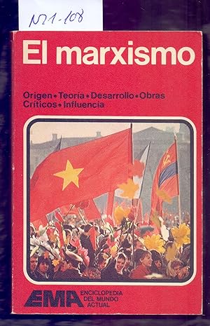 Seller image for EL MARXISMO - ORIGEN, TEORIA, DESARROLLO, OBRAS CRITICAS, INFLUENCIAS for sale by Libreria 7 Soles