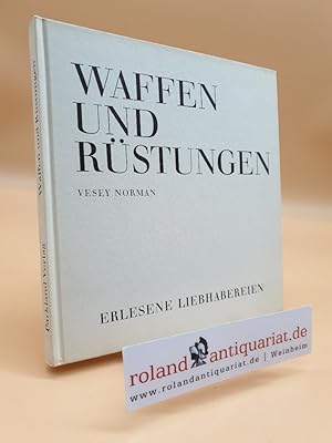 Bild des Verkufers fr Waffen und Rstung zum Verkauf von Roland Antiquariat UG haftungsbeschrnkt