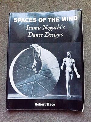 Spaces of the Mind: Isamu Noguchi's Dance Designs