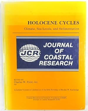 Bild des Verkufers fr Holocene Cycles: Climate, Sea Levels, And Sedimentation zum Verkauf von PsychoBabel & Skoob Books