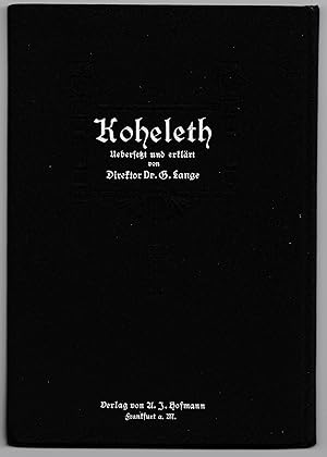 Seller image for Das Buch Koheleth. Uebersetzt und erklrt von Gerson Lange for sale by Versandantiquariat Bolz