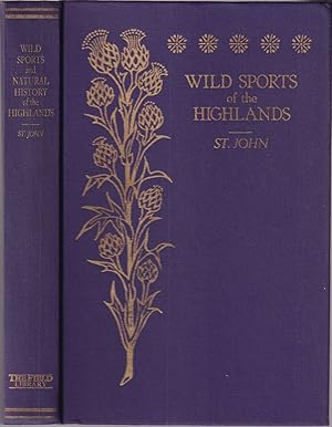 Image du vendeur pour SHORT SKETCHES OF THE WILD SPORTS AND NATURAL HISTORY OF THE HIGHLANDS. By Charles St. John. With a new Introduction to the 1986 re-issue by Colin Laurie McKelvie. mis en vente par Coch-y-Bonddu Books Ltd