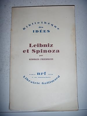 Seller image for Leibniz et Spinoza : Par Georges Friedmann Friedmann, Georges for sale by Les-Feuillets-du-Vidourle