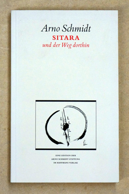 Sitara und der Weg dorthin. Eine Studie über Wesen, Werk & Wirkung Karl May's.
