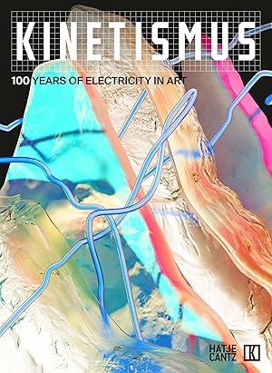 Bild des Verkufers fr Kinetismus -100 Years of Electricity in Art zum Verkauf von moluna