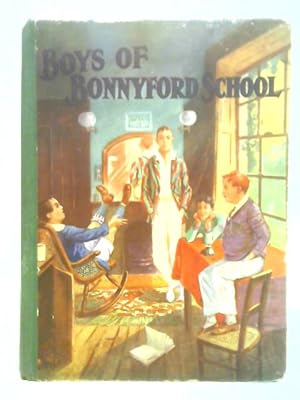 Bild des Verkufers fr The Boys of Bonnyford School zum Verkauf von World of Rare Books