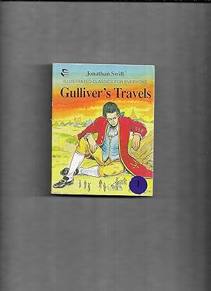 Seller image for Gulliver's Travels (Illustrated Classics of Everyone) for sale by Gwyn Tudur Davies