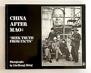 Imagen del vendedor de China After Mao:  Seek Truth from Facts  a la venta por Picture This (ABA, ILAB, IVPDA)