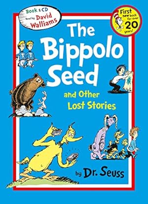 Seller image for The Bippolo Seed and Other Lost Stories (Dr. Seuss) for sale by WeBuyBooks