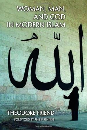 Seller image for Woman, Man, and God in Modern Islam for sale by Redux Books