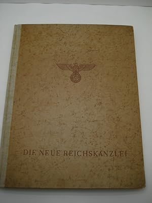 Die neue Reichskanzlei. Zusammengestellt von R. Wolters u. H. Wolff. [1. A.].