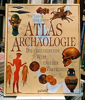 Seller image for Atlas Archologie : Die faszinierende Welt unserer Vorfahren for sale by Antiquariat Torsten Bernhardt eK