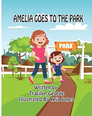 Seller image for Amelia Goes to the Park for sale by Redux Books