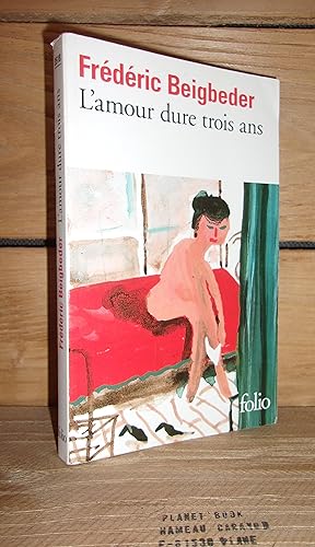 Seller image for L'AMOUR DURE TROIS ANS for sale by Planet's books