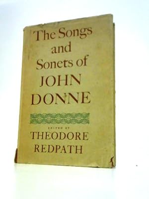 Bild des Verkufers fr The Songs and Sonets of John Donne zum Verkauf von World of Rare Books
