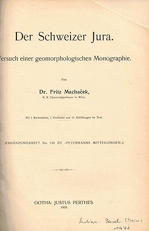 Bild des Verkufers fr Der Schweizer Jura. Versuch einer geomorphologischen Monographie (Ergnzungsheft No. 150 zu "Petermanns Mitteilungen") zum Verkauf von Paderbuch e.Kfm. Inh. Ralf R. Eichmann