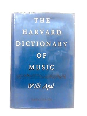 Bild des Verkufers fr The Harvard Dictionary of Music zum Verkauf von World of Rare Books