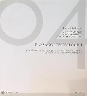 Bild des Verkufers fr Paesaggi Tecnologici zum Verkauf von Librodifaccia