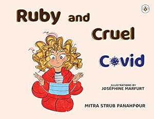 Seller image for Ruby and Cruel Covid for sale by Redux Books