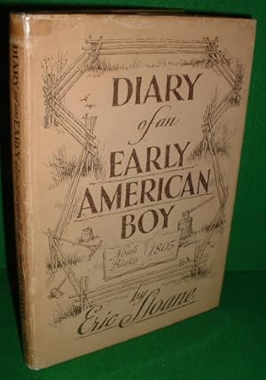 Seller image for DIARY OF AN EARLY AMERICAN BOY Noah Blake 1805 for sale by booksonlinebrighton