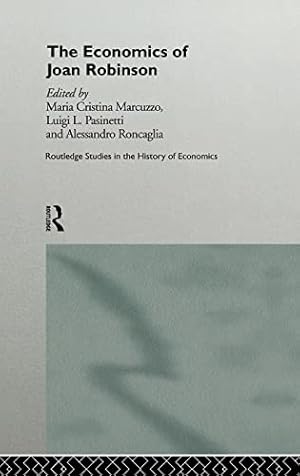 Seller image for The Economics of Joan Robinson (Routledge Studies in the History of Economics) for sale by Redux Books