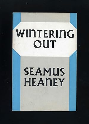 WINTERING OUT [True first paperback original - the Faber & Faber file copy]