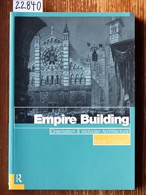 Empire Building. Orientalism and Victorian Architecure.