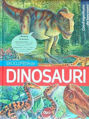 Bild des Verkufers fr Enciclopedia dei dinosauri zum Verkauf von Librodifaccia
