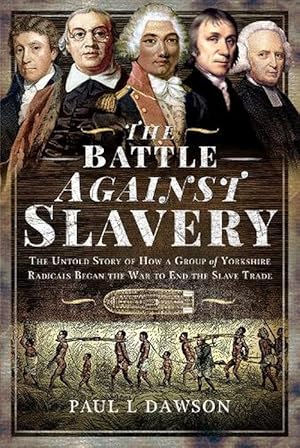 Seller image for The Battle Against Slavery (Hardcover) for sale by AussieBookSeller