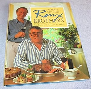 Seller image for At Home With The Roux Brothers (Signed by Michael Roux) for sale by Bramble Books