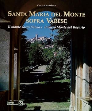 Bild des Verkufers fr Santa Maria del Monte sopra Varese zum Verkauf von Librodifaccia
