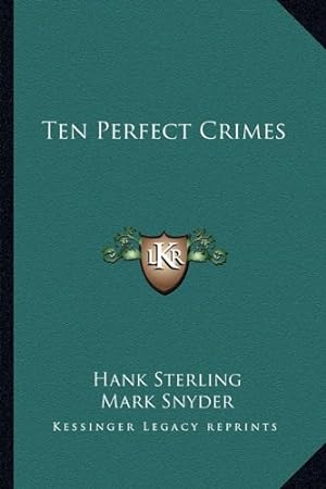 Seller image for Ten Perfect Crimes for sale by Redux Books