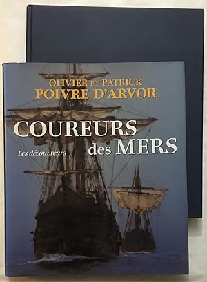 Seller image for Coureurs des mers : les dcouvreurs for sale by librairie philippe arnaiz