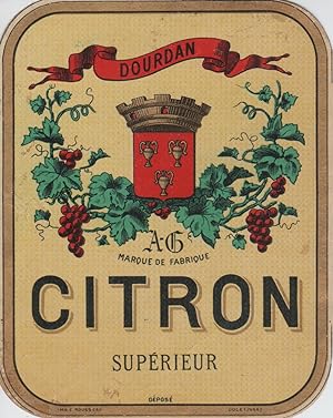 "CITRON SUPÉRIEUR / A.G. DOURDAN" Etiquette-chromo originale (entre 1890 et 1900)