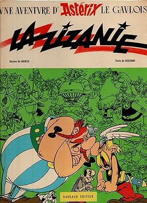 Image du vendeur pour Une aventure d'Asterix le gaulois.La zizanie mis en vente par JP Livres