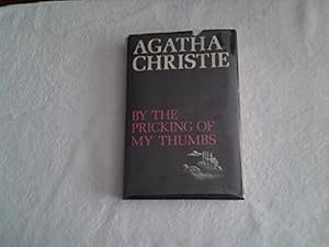 Imagen del vendedor de By the pricking of my thumbs / [by] Agatha Christie a la venta por Ammareal