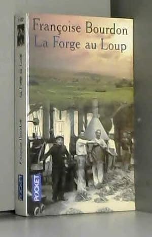 Image du vendeur pour La Forge au Loup (French Edition) by Francoise Bourdon(2003-05-22) mis en vente par Ammareal