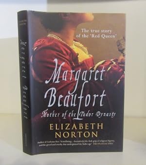Image du vendeur pour Margaret Beaufort: Mother of the Tudor Dynasty mis en vente par BRIMSTONES